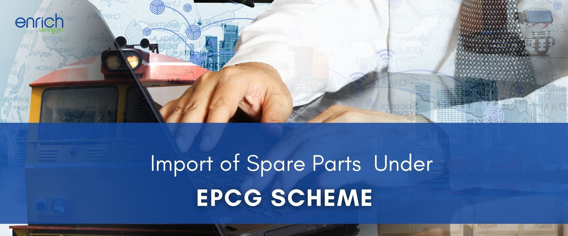 Import of Spare Parts under EPCG Scheme